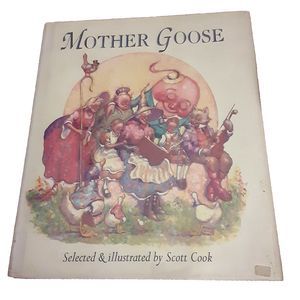 MOTHER GOOSE illustrated Scott Cook 1994 First Ed hardcover Knopf